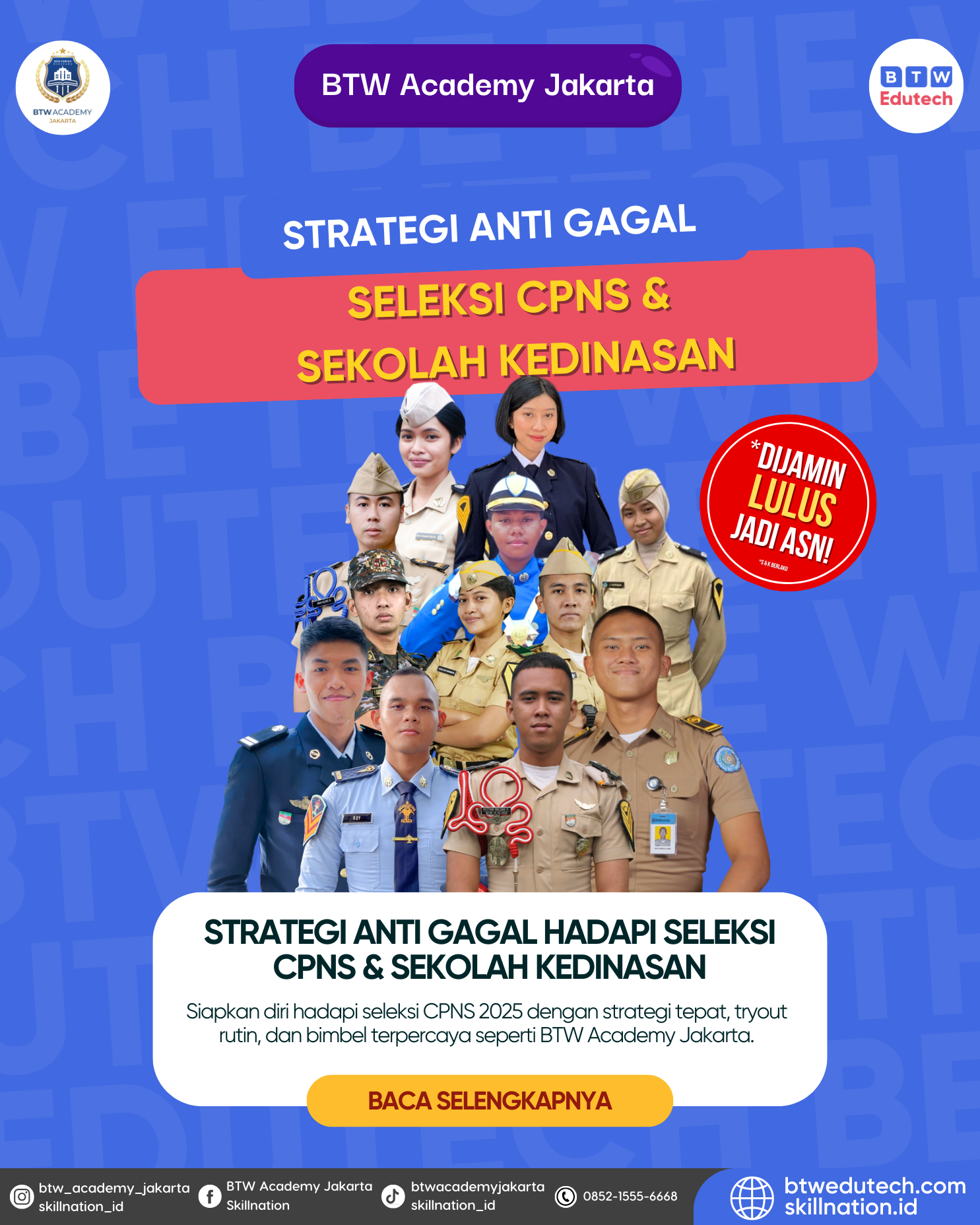 Strategi Anti Gagal Hadapi Seleksi CPNS & Sekolah Kedinasan