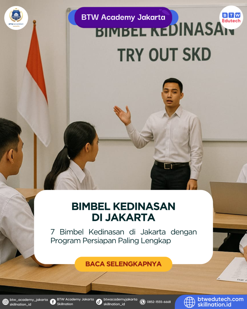 7 Bimbel Kedinasan di Jakarta dengan Program Persiapan Paling Lengkap