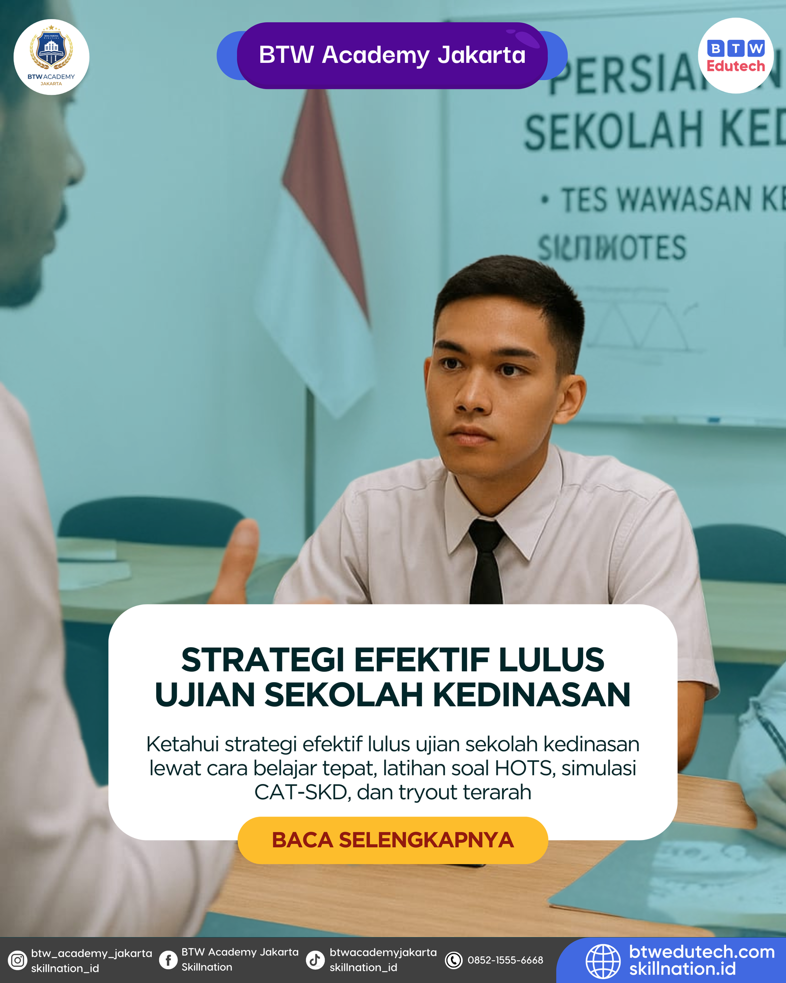 Strategi Efektif Lulus Ujian Sekolah Kedinasan