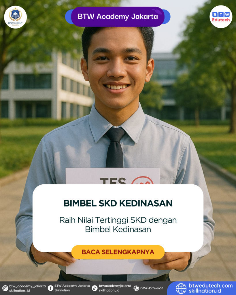 Raih Nilai Tertinggi SKD dengan Bimbel Kedinasan