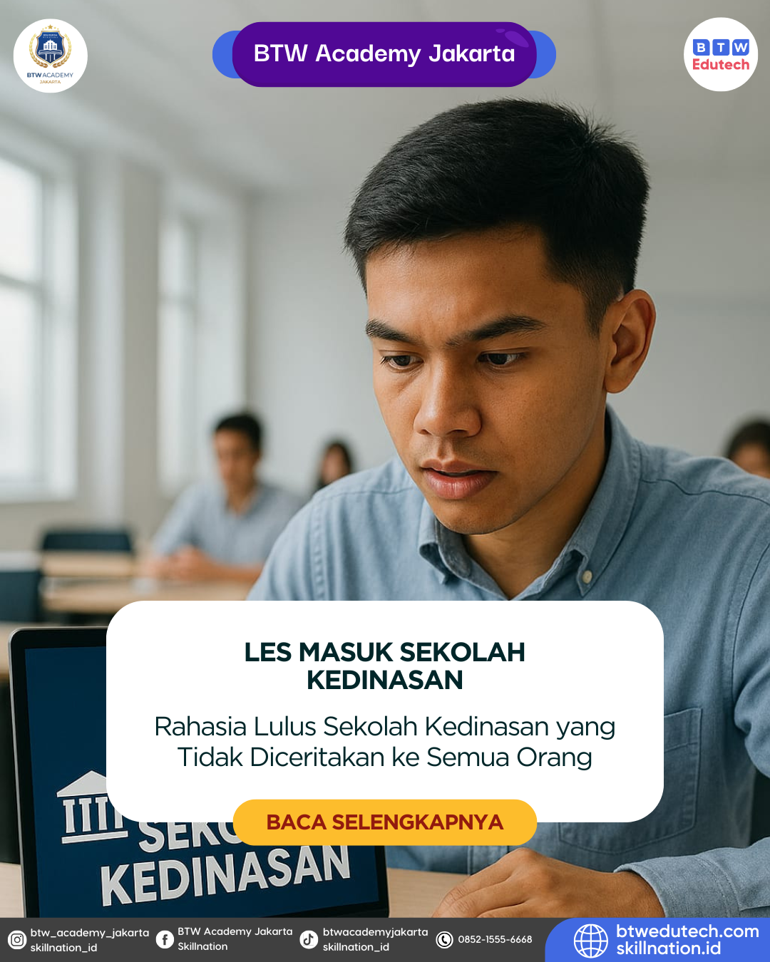 Rahasia Lulus Sekolah Kedinasan yang Tidak Diceritakan ke Semua Orang