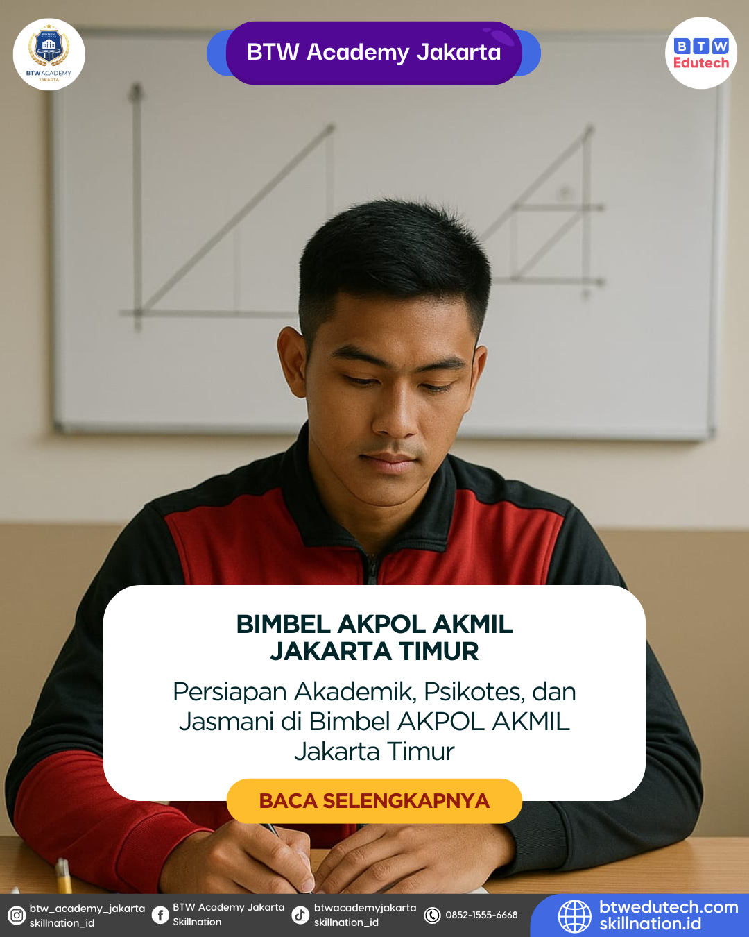Persiapan Akademik, Psikotes, dan Jasmani di Bimbel AKPOL AKMIL Jakarta Timur