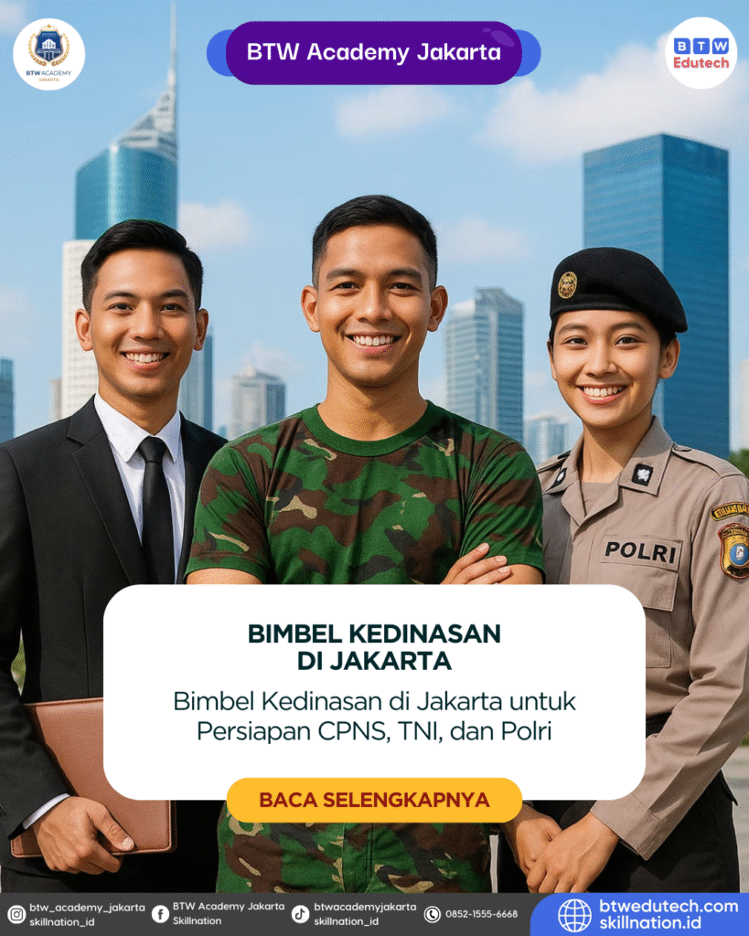 Bimbel Kedinasan di Jakarta untuk Persiapan CPNS, TNI, dan Polri