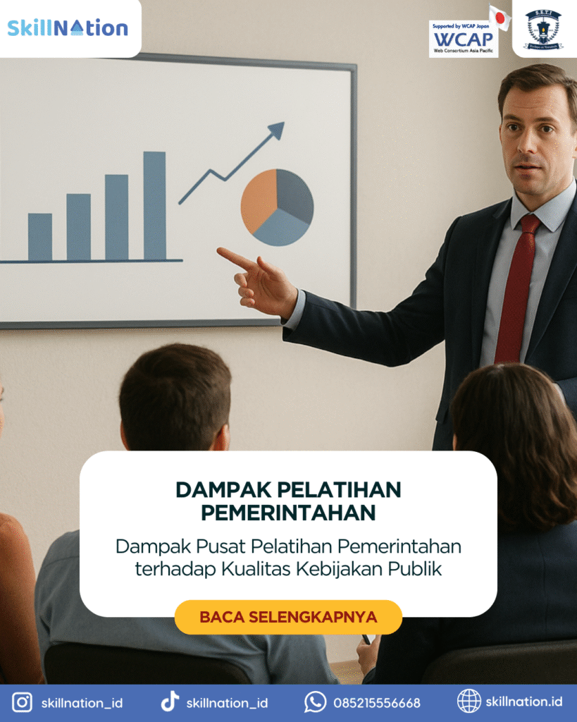 Dampak Pusat Pelatihan Pemerintahan terhadap Kualitas Kebijakan Publik