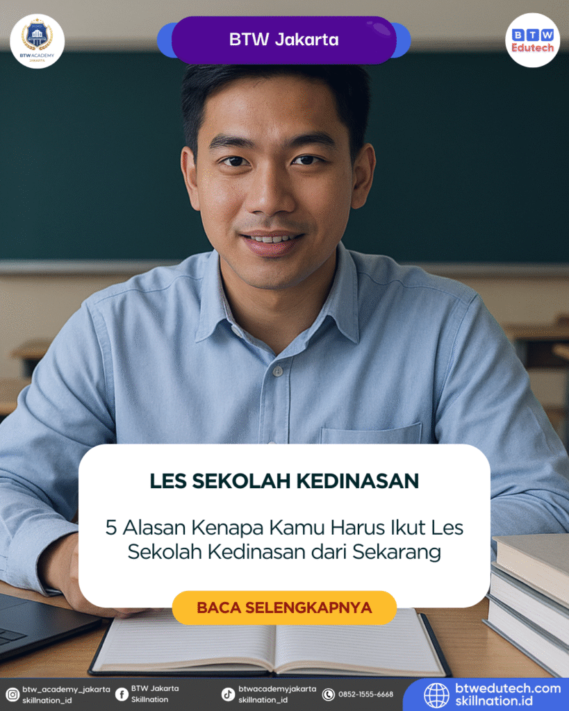 “Review Tempat Les Sekolah Kedinasan dengan Tingkat Kelulusan Tinggi”