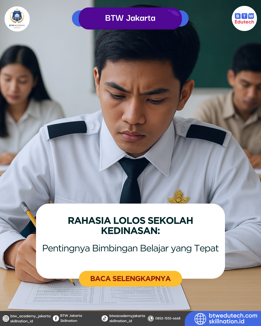 Kenapa Les Sekolah Kedinasan Wajib Kamu Ikuti? Ini Alasannya!