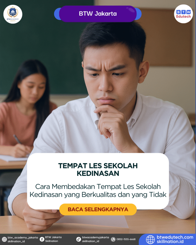 Cara Membedakan Tempat Les Sekolah Kedinasan yang Berkualitas dan yang Tidak