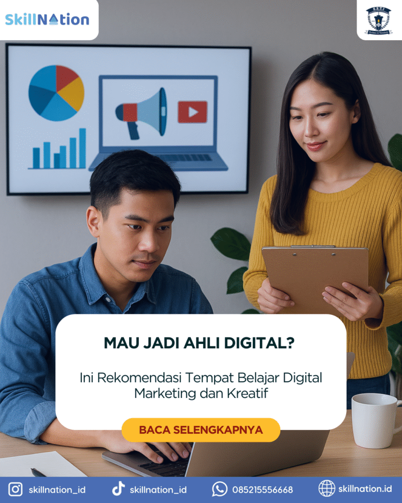 Mau Jadi Ahli Digital? Ini Rekomendasi Tempat Belajar Digital Marketing dan Kreatif