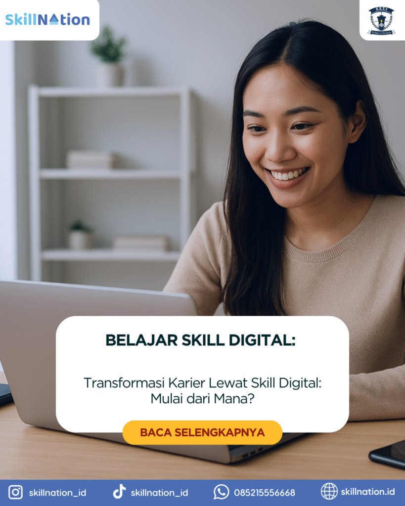 Transformasi Karier Lewat Skill Digital: Mulai dari Mana?