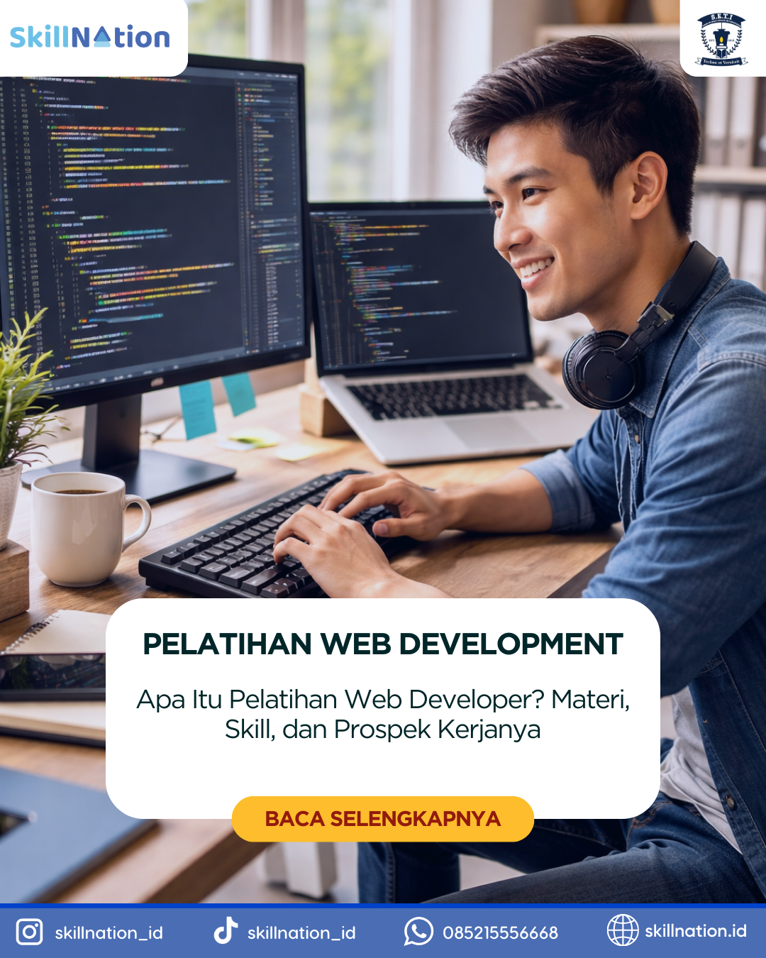 Apa Itu Pelatihan Web Developer? Materi, Skill, dan Prospek Kerjanya