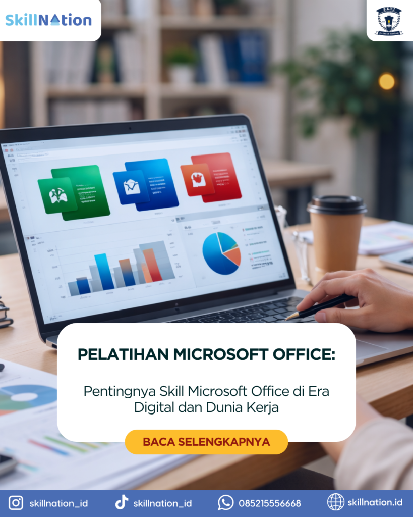 Pentingnya Skill Microsoft Office di Era Digital dan Dunia Kerja