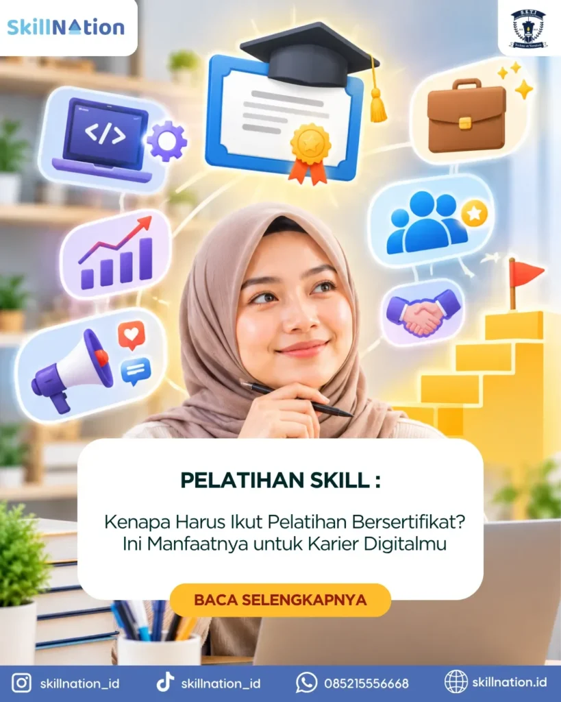 Kenapa Harus Ikut Pelatihan Bersertifikat? Ini Manfaatnya untuk Karier Digitalmu