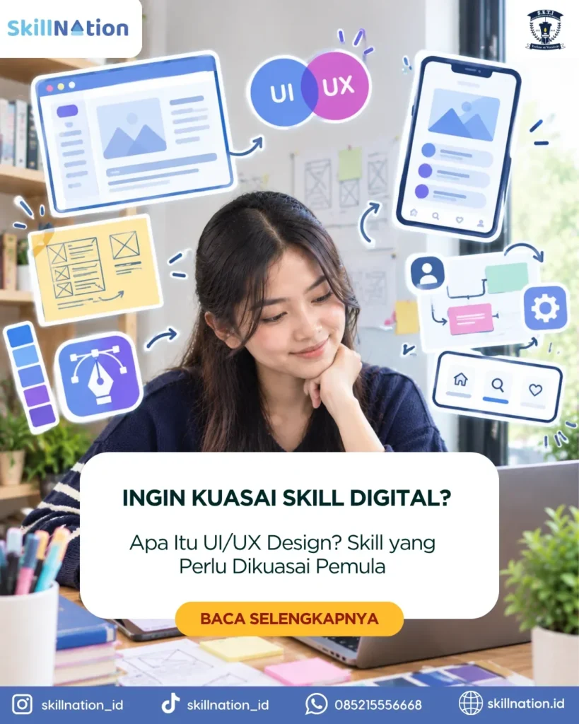 Apa Itu UI/UX Design? Skill yang Perlu Dikuasai Pemula